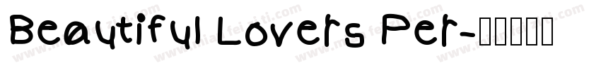 Beautiful Lovers Per字体转换